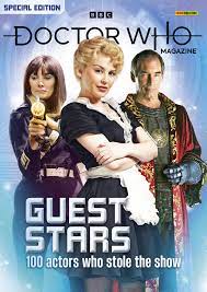 Doctor Who Magazine Guest Stars: 100 Actors Who Stole the Show