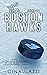 The Boston Hawks: Books 1-4