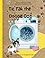 Tic Tak the Doggie Dog: k s...