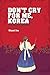 Don't Cry for Me Korea