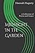 Midnight In the Garden: A C...