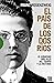 El país de los dos ríos: El...