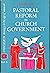 Pastoral Reform in Church G...