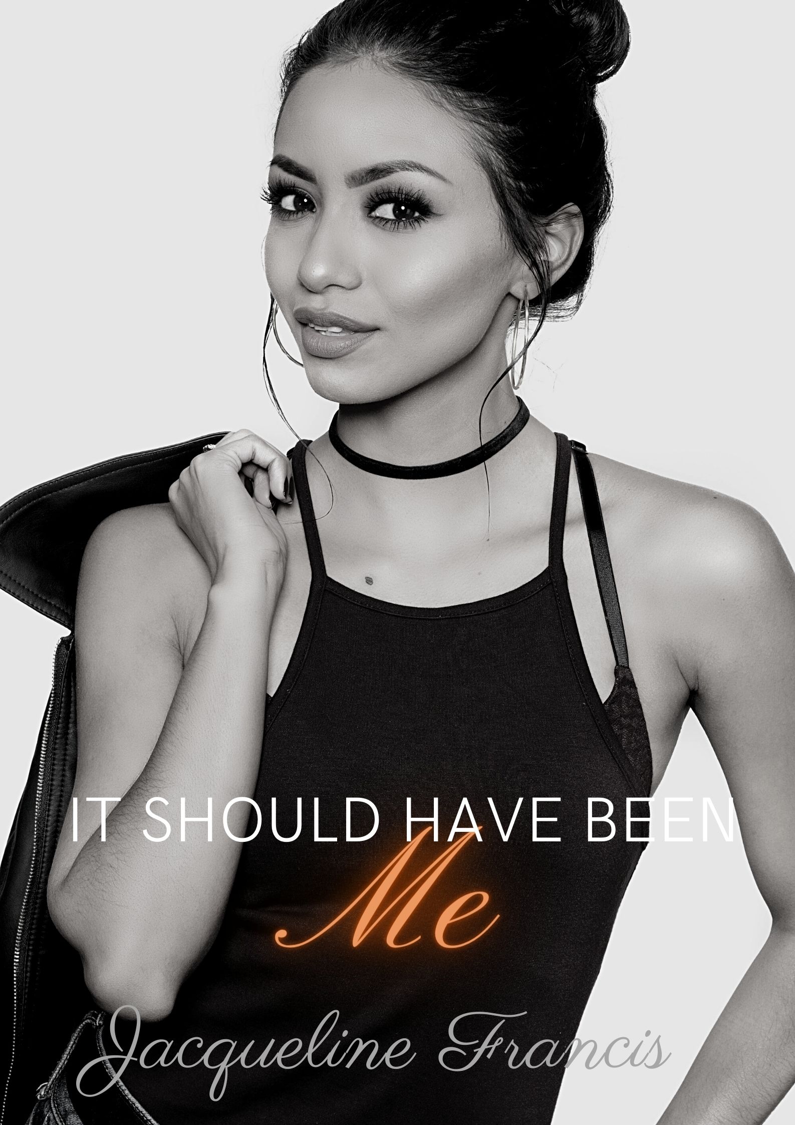 It Should Have Been Me (Second Chances, #4)