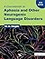 A Coursebook on Aphasia and Other Neurogenic Language Disorders, Fifth Edition