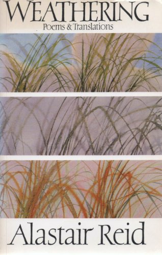 Weathering: Poems and Translations