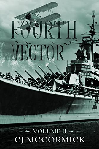 Fourth Vector: Volume II
