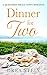 Dinner for Two by Drea Stein Dinner for Two by Drea Stein