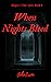 Magic's Time Split, Book 4: When Nights Bleed