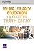 Media Literacy Education to Counter Truth Decay: An Implementation and Evaluation Framework
