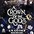 A Crown of the Gods (Shadows and Crowns, #4)