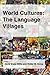 World Cultures: The Languag...