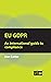 EU GDPR – An International Guide to Compliance