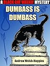 Dumbass is Dumbass