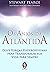 Os Anjos da Atlantida - Doze Forcas Poderosissimas Para Transformar Sua Vida Para Sempre (Em Portugues do Brasil)