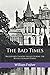 The Bad Times by William Fraher