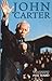 John Carter : the Authorised Biography