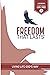 Freedom That Lasts Student ...