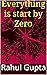Everything is start by Zero...