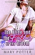The Bride and the Father of the Groom