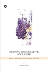 Keeping the Creative Soul Pure