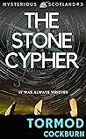 The Stone Cypher (Mysterious Scotland, #3)