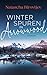 Winterspuren in Arrowwood by Natascha Birovljev