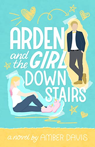 Arden and the Girl Downstairs (New Hope World #2)