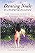 Dancing Nude in a Periwinkle Garden: (Life through the Eyes of a Teenage Nudist)