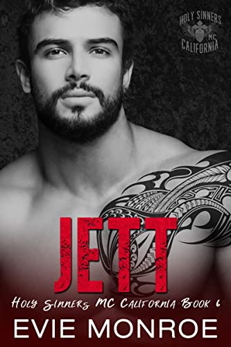 Jett (Holy Sinners MC California #6)