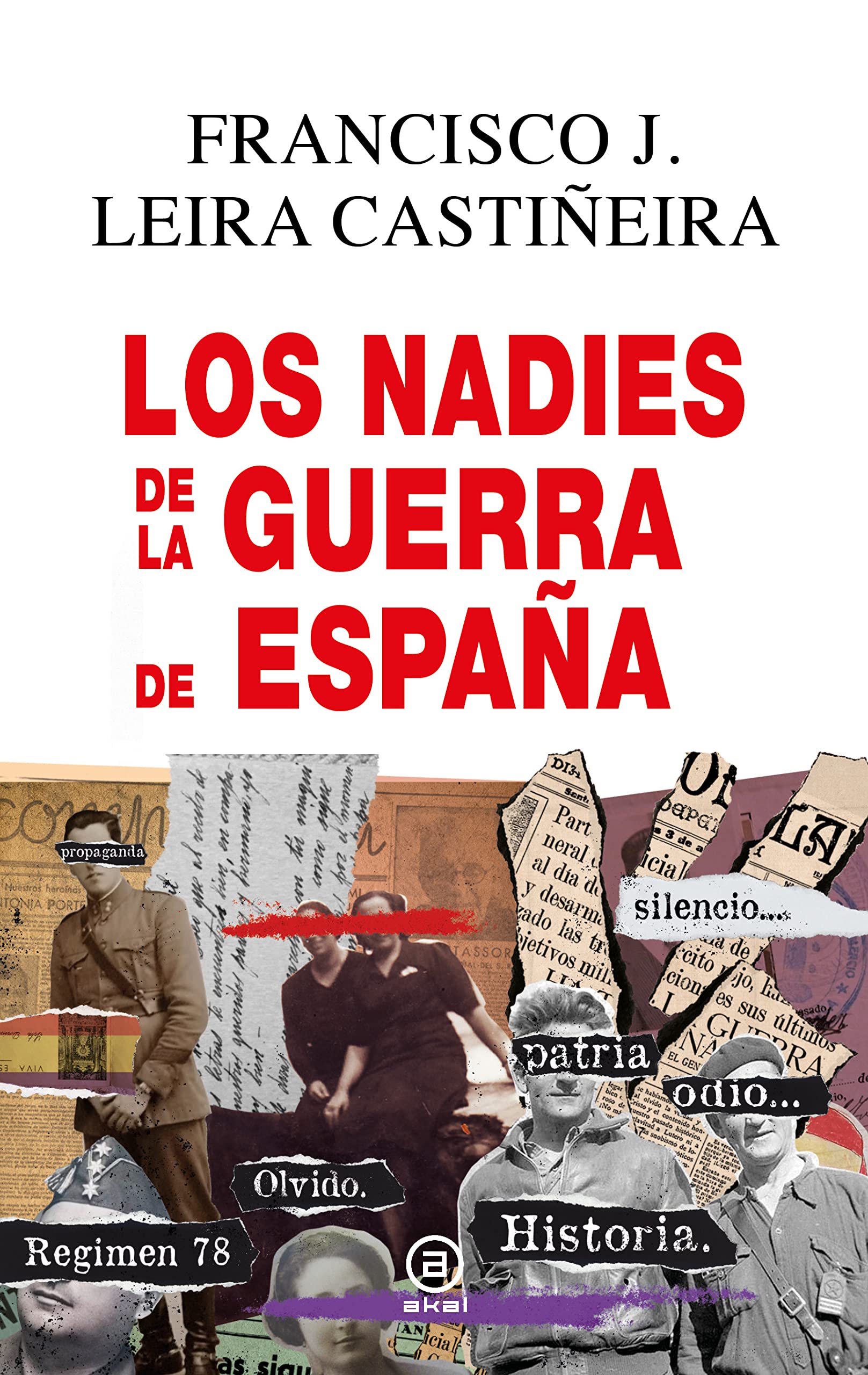 Los Nadies de la Guerra de España (Hardcover)