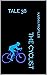 THE CYCLIST: TALE 38