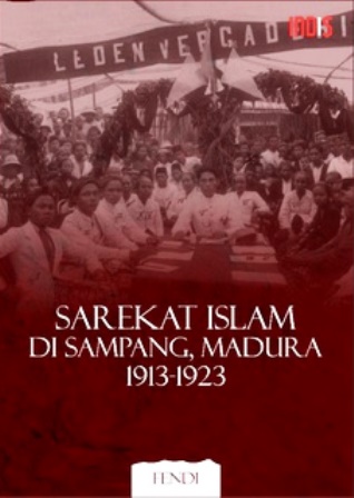 Sarekat Islam di Sampang, Madura, 1913-1923