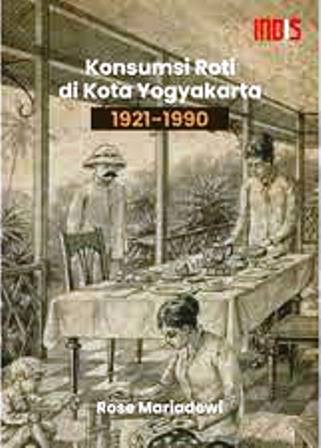 Konsumsi Roti di Kota Yogyakarta, 1921-1990
