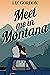Meet Me in Montana