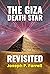 The Giza Death Star Revisit...