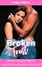 Broken Trust : Gender Flipped into his roommate's obedient dream girl