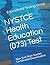 NYSTCE Health Education (07...