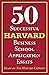 50 Successful Harvard Busin...