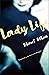 Lady Life: A Novel
