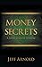 Money Secrets: A Little Boo...
