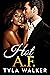Hot AF (Romances of Club In...