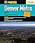 Denver, CO Metro Street Guide