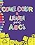 Come Color & Learn Your ABC's