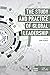 The Study and Practice of Global Leadership by Gama Perruci