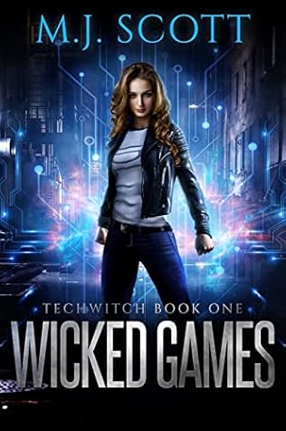 Wicked Games (TechWitch, #1)