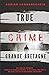 True Crime Grande-Bretagne: De vrais crimes venus d' Angleterre, d'Écosse, du Pays de Galles et d' Irlande du Nord (True Crime International français) (French Edition)