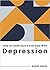 How to Understand and Deal with Depression by Wendy Green