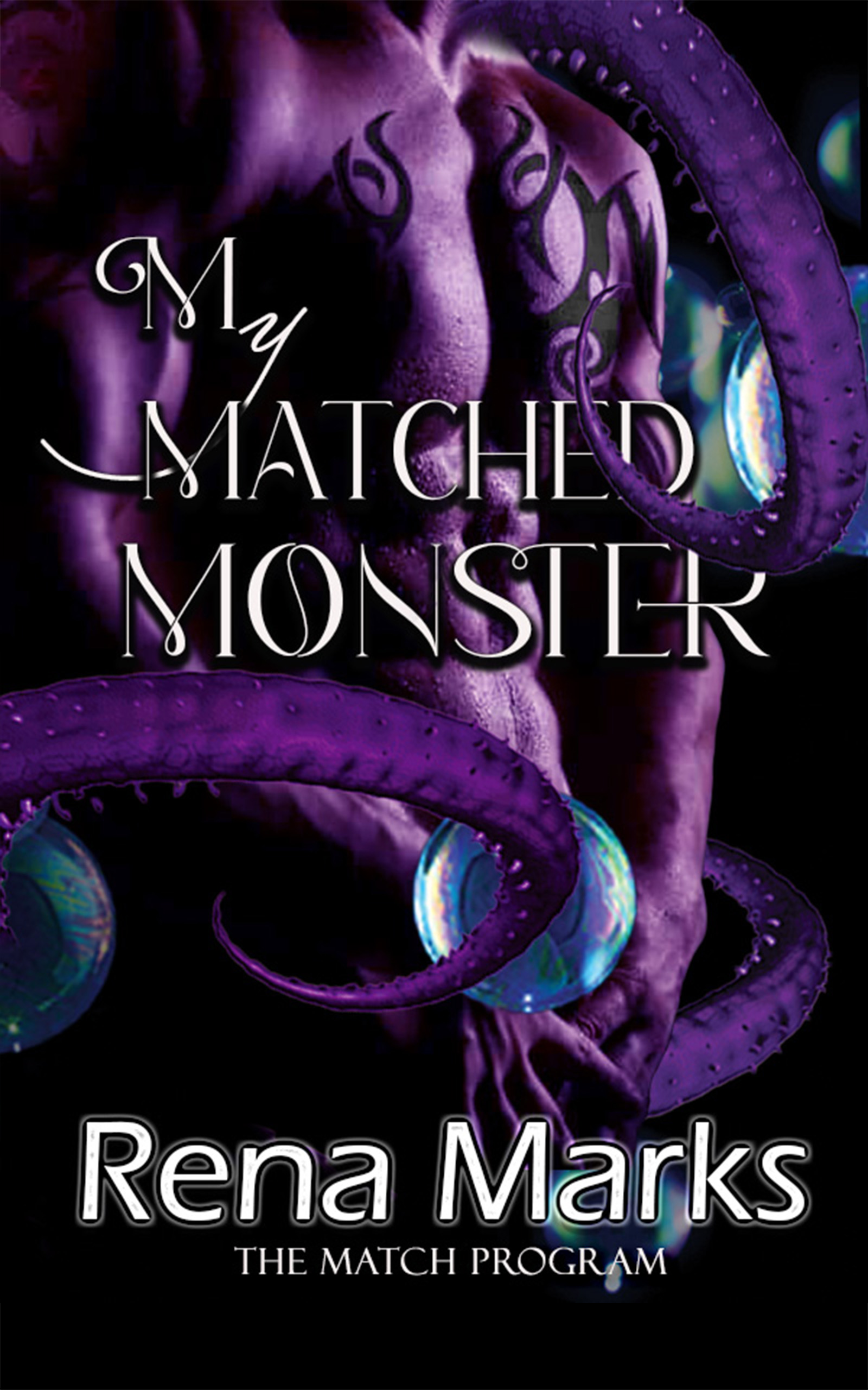 My Matched Monster (The Match Program #6)