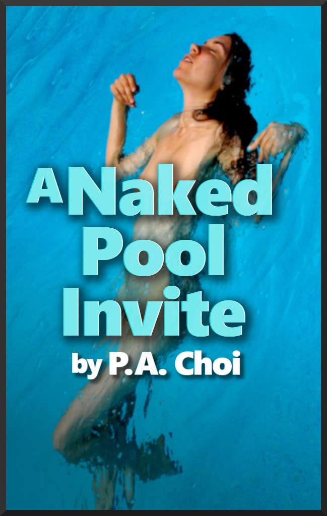 A Naked Pool Invite (Kindle Edition)
